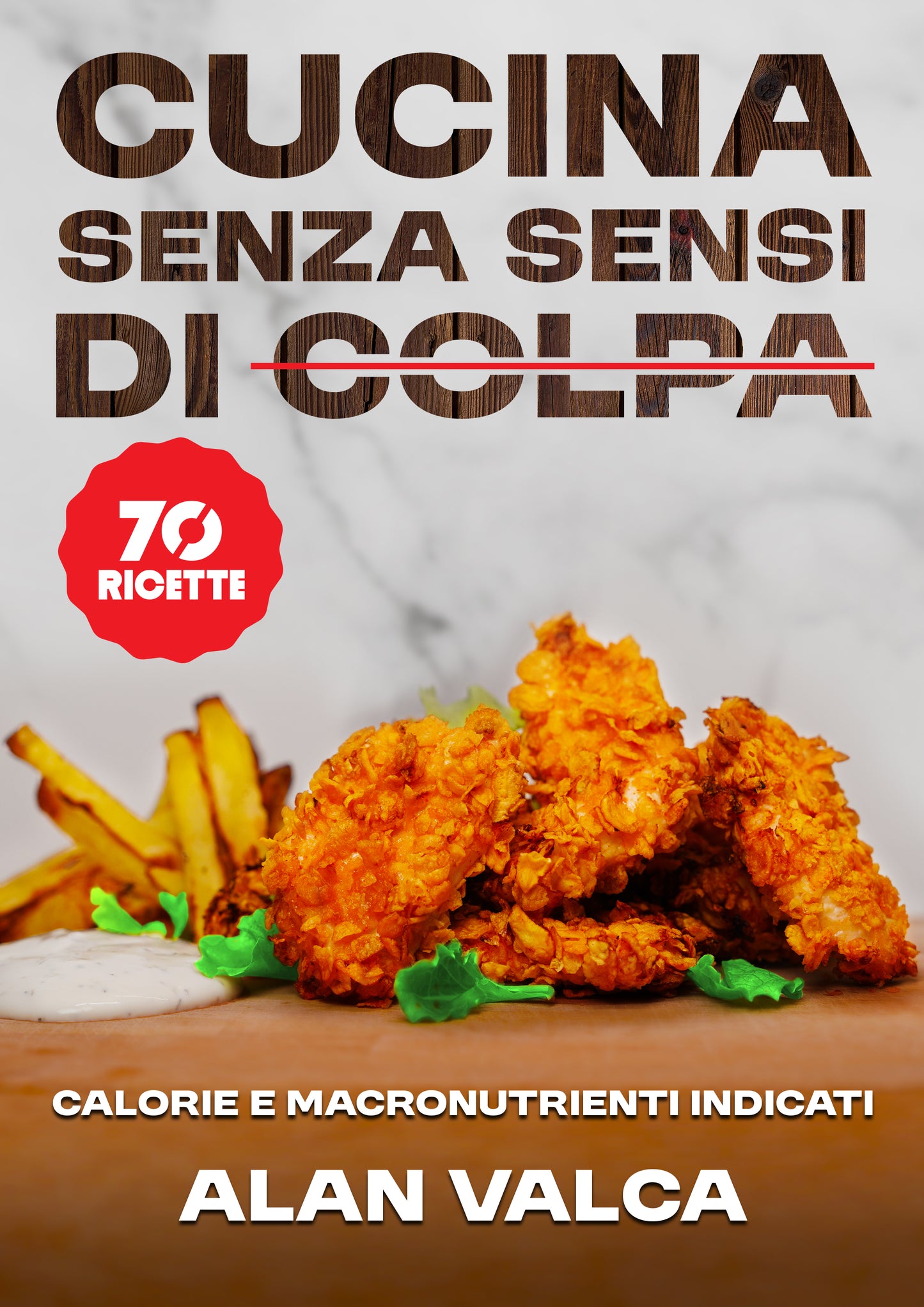 Ricettario Social | Cucina Senza Sensi di Colpa - eBook